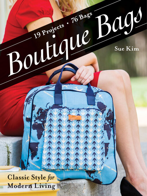 Title details for Boutique Bags by Sue Kim - Available